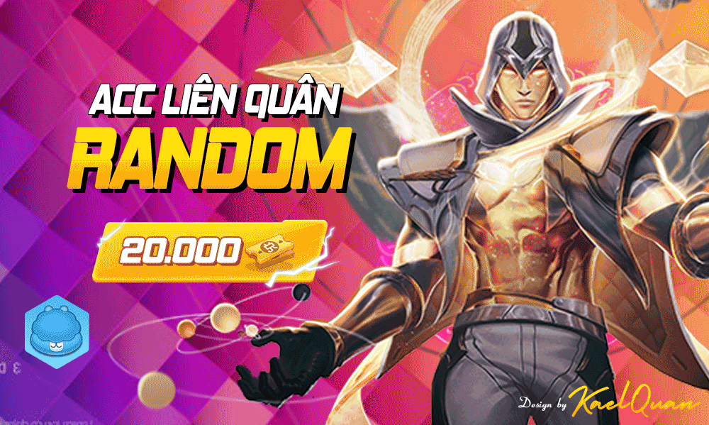 Random LIÊN QUÂN 20K
